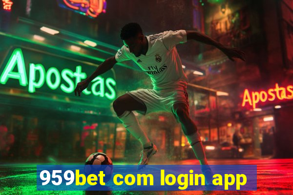 959bet com login app